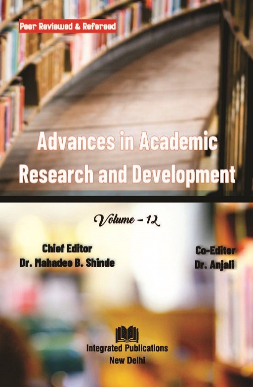 Advances in Academic Research and Development (Volume - 12)