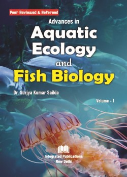 Advances in Aquatic Ecology and Fish Biology (Volume - 1)