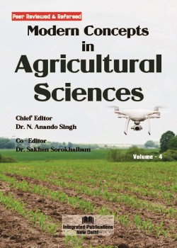 Modern Concepts in Agricultural Sciences (Volume - 4)
